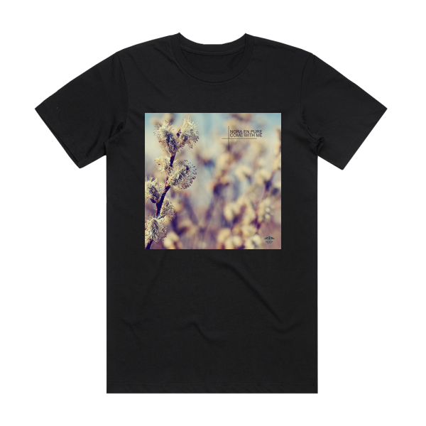 Nora en Pure Come With Me Album Cover T-Shirt Black