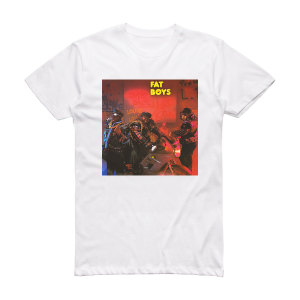 Fat Boys Coming Back Hard Again Album Cover T-Shirt White