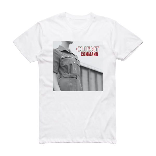 Client Command Album Cover T-Shirt White