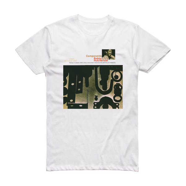 Bobby Hutcherson Components Album Cover T-Shirt White