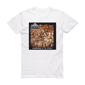 Nausea Condemned To The System Album Cover T-Shirt White