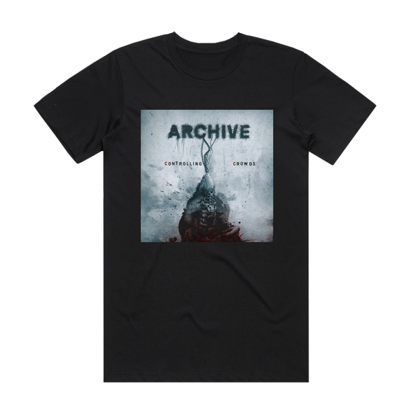 Archive Controlling Crowds Album Cover T-Shirt Black