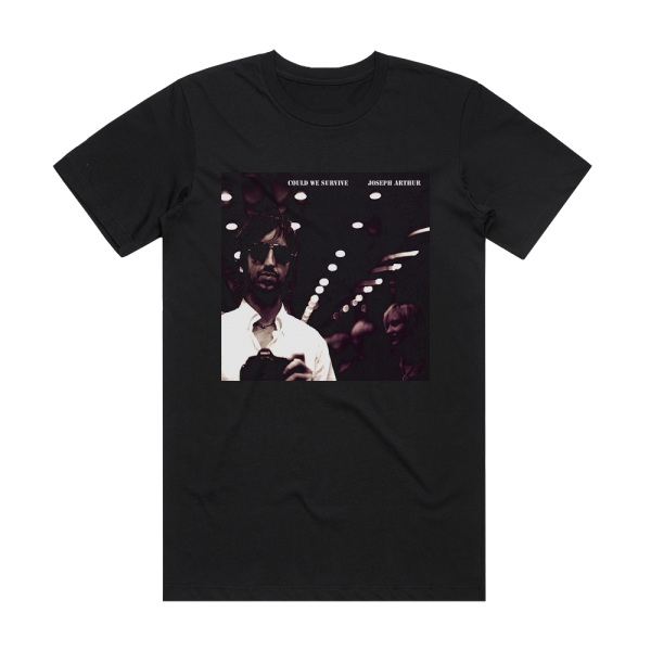 Joseph Arthur Could We Survive Album Cover T-Shirt Black