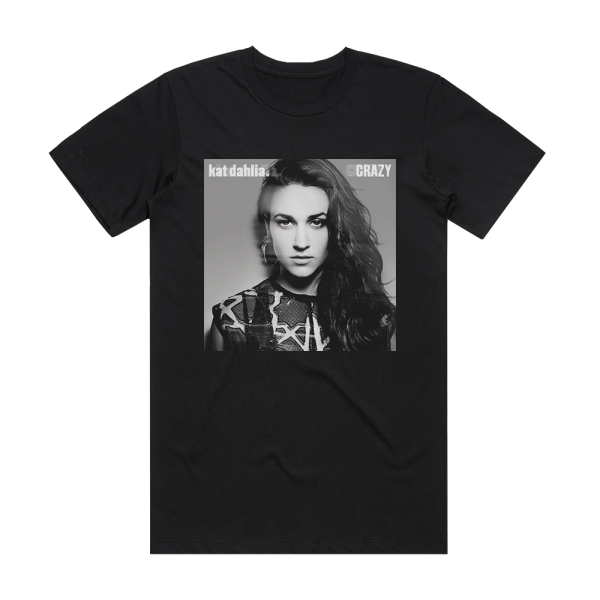 Kat Dahlia Crazy Album Cover T-Shirt Black
