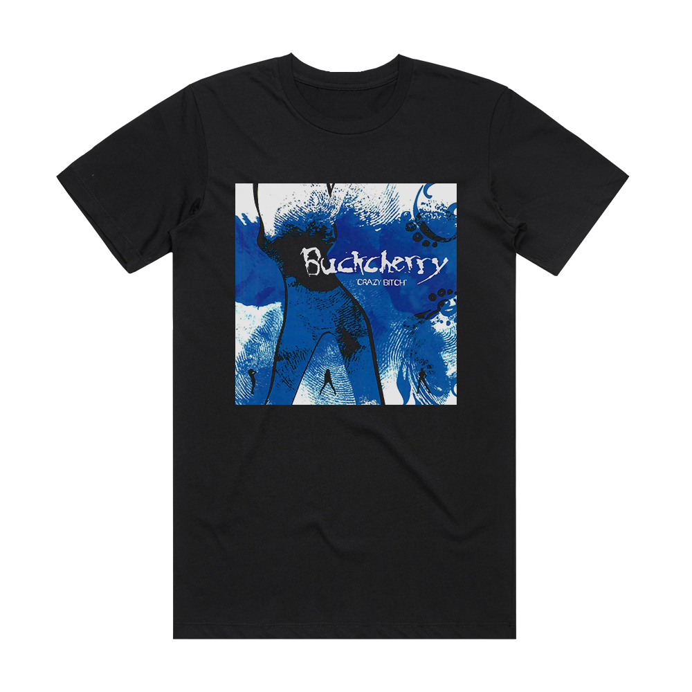 Buckcherry Crazy Bitch 2 Album Cover T-Shirt Black