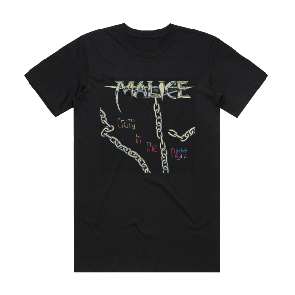 Malice Crazy In The Night Album Cover T-Shirt Black