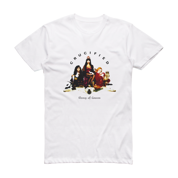 Army of Lovers Crucified Album Cover T-Shirt White