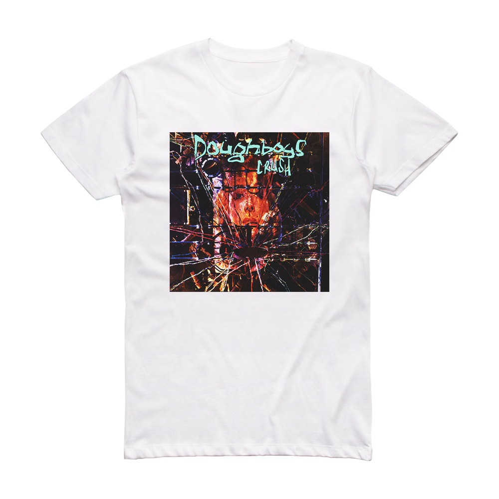 Doughboys Crush Album Cover TShirt White ALBUM COVER TSHIRTS