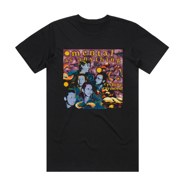 Mental as Anything Cyclone Raymond Album Cover T-Shirt Black