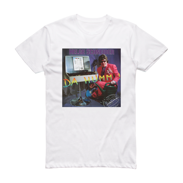 Helge Schneider Da Humm Wurstfachverkuferin Album Cover T-Shirt White
