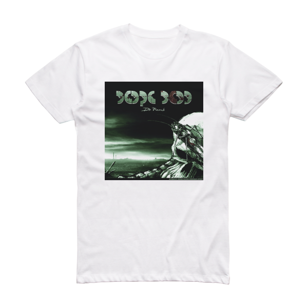 Dope D O D Da Roach Album Cover T-Shirt White