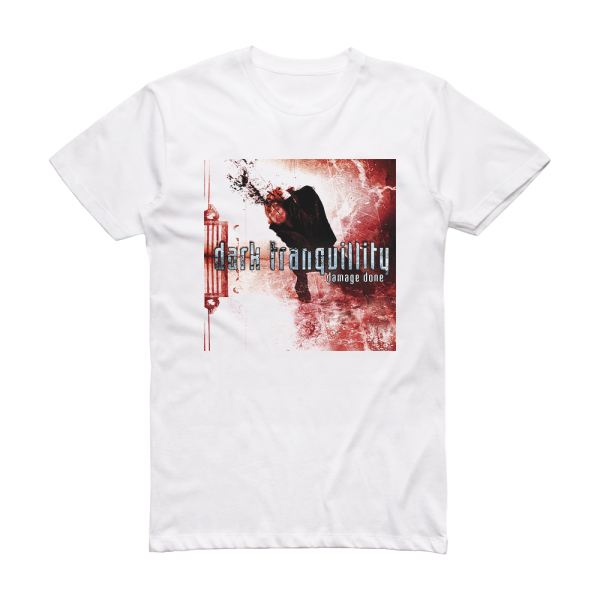 Dark Tranquillity Damage Done 1 Album Cover T-Shirt White