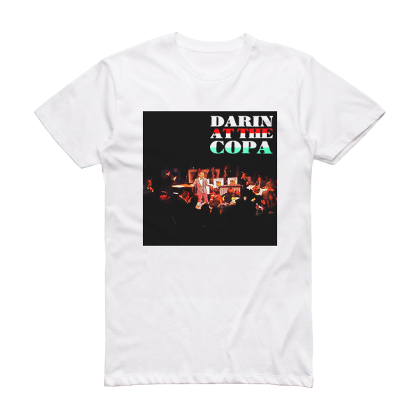 Bobby Darin Darin At The Copa Album Cover T-Shirt White