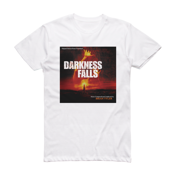 Brian Tyler Darkness Falls 1 Album Cover T-Shirt White