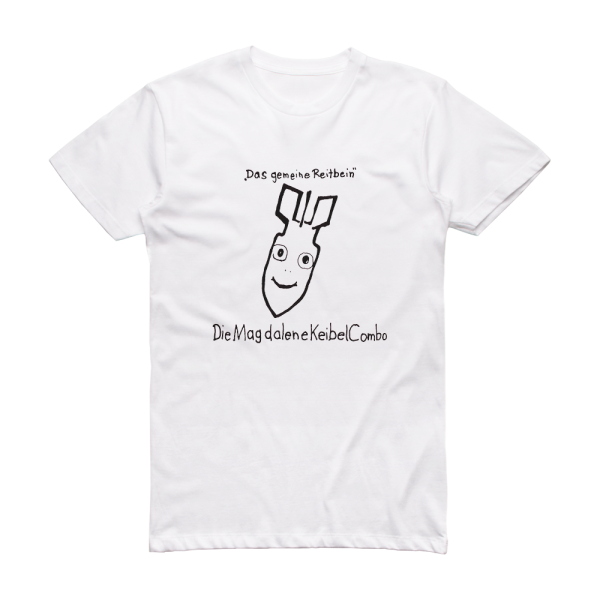 Magdalene Keibel Combo Das Gemeine Reitbein Album Cover T-Shirt White