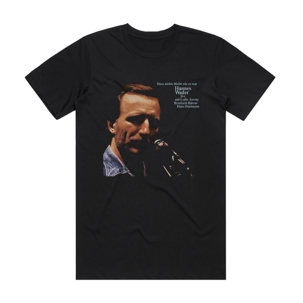 Hannes Wader Dass Nichts Bleibt Wie Es War Album Cover T-Shirt Black