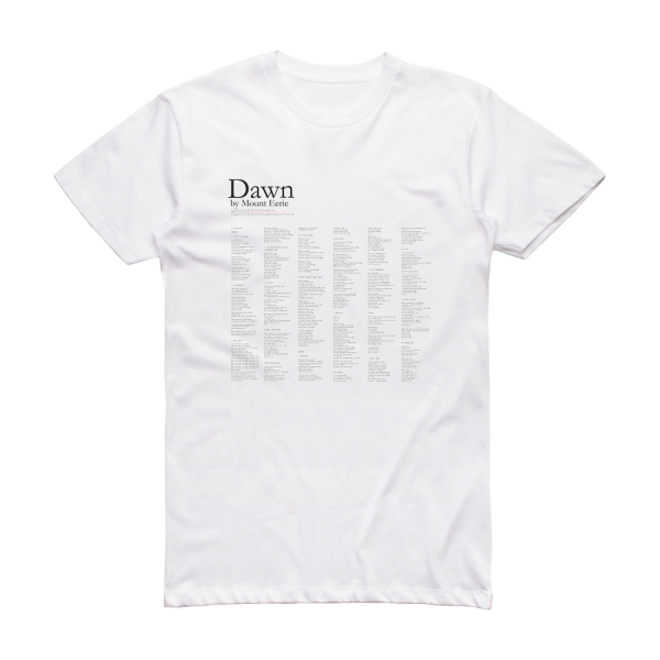 Mount Eerie Dawn Album Cover T-Shirt White