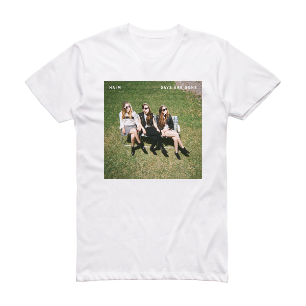 HAIM Days Are Gone Album Cover T-Shirt White