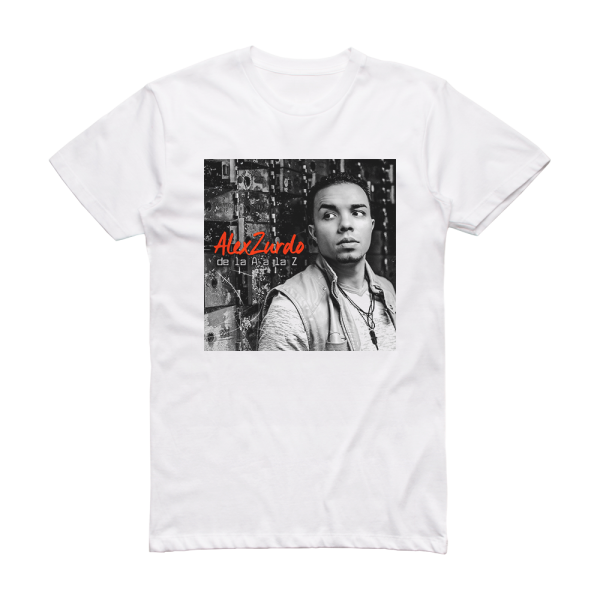 Alex Zurdo De La A A La Z Album Cover T-Shirt White