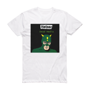 Hefner Dead Media Album Cover T-Shirt White