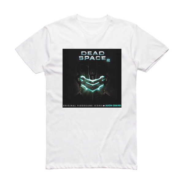 Jason Graves Dead Space 2 Album Cover T-Shirt White