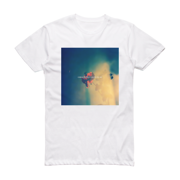 Girls Names Dead To Me Album Cover T-Shirt White