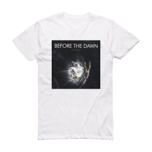 Before the Dawn Deadlight Album Cover T-Shirt White