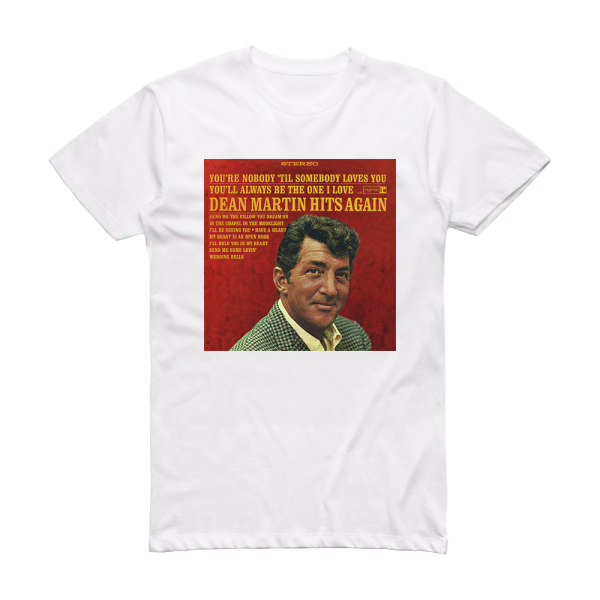 Dean Martin Dean Martin Hits Again Album Cover T-Shirt White