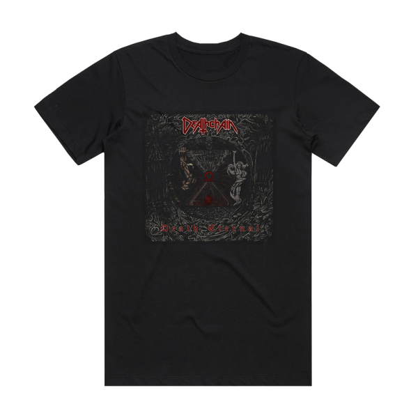 Deathchain Death Eternal Album Cover T-Shirt Black