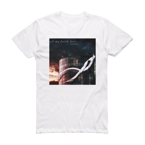 All My Faith Lost Decade Album Cover T-Shirt White