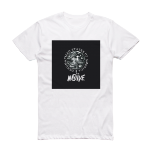 Naive Dehumanized States Of America Album Cover T-Shirt White