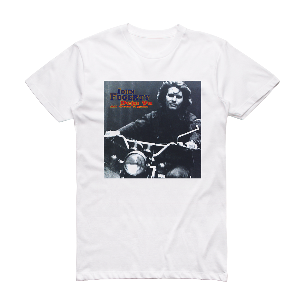 john-fogerty-deja-vu-all-over-again-album-cover-t-shirt-white-album