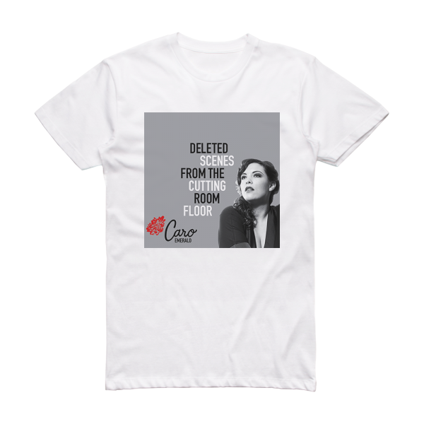 Caro Emerald Deleted Scenes From The Cutting Room Floor 2 Album Cover T-Shirt White