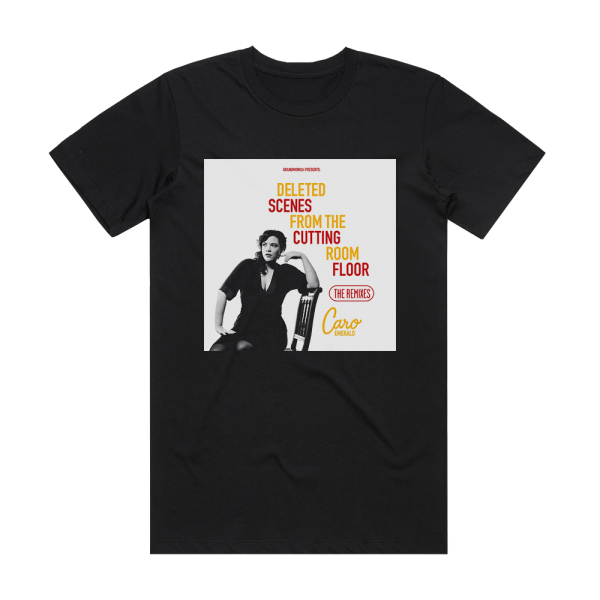 Caro Emerald Deleted Scenes From The Cutting Room Floor The Remixes Album Cover T-Shirt Black