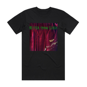 Better Than Ezra Deluxe Album Cover T-Shirt Black