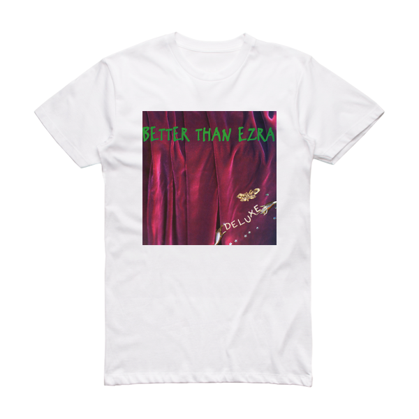 Better Than Ezra Deluxe Album Cover T-Shirt White