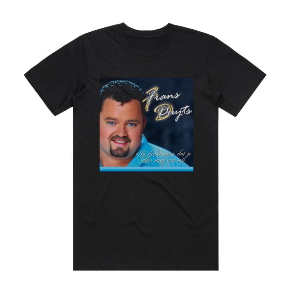 Frans Duijts Denken Dat Je Alles Mag Album Cover T-Shirt Black