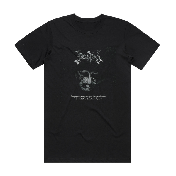 Dodsferd Denying With Arrogance Your Pathetic Existence Years Of Pure Album Cover T-Shirt Black