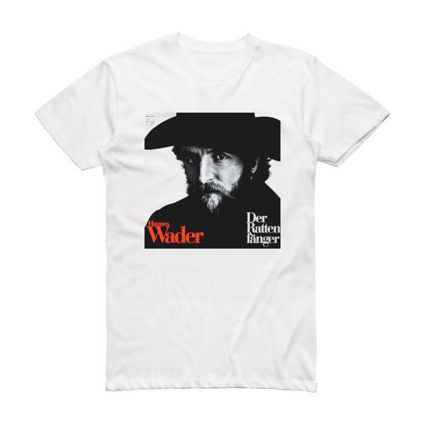 Hannes Wader Der Rattenfnger Album Cover T-Shirt White