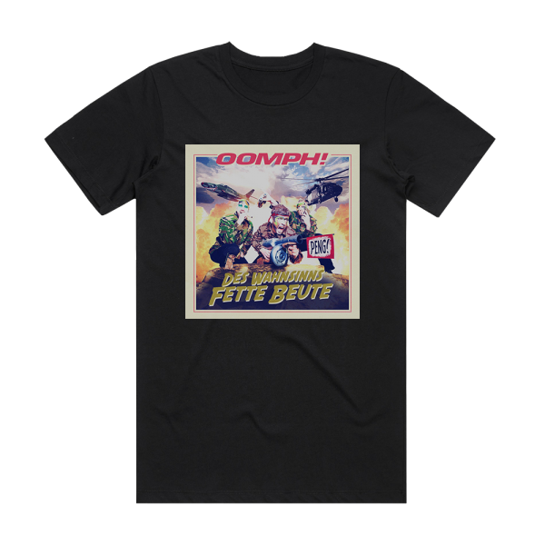 Oomph Des Wahnsinns Fette Beute Album Cover T-Shirt Black