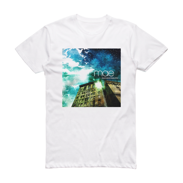 Mae Destination Beautiful Album Cover T-Shirt White