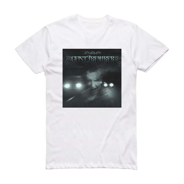 ASP Die Geisterfahrer Ep Fremder Zyklus Teil 11 Album Cover T-Shirt White