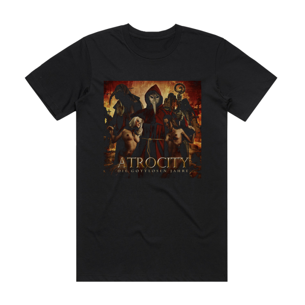 Atrocity Die Gottlosen Jahre Album Cover T-Shirt Black