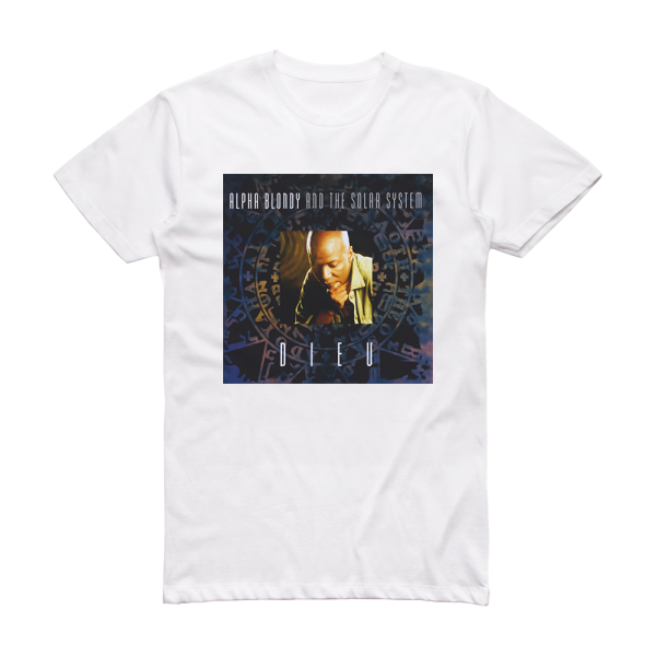 Alpha Blondy Dieu Album Cover T-Shirt White