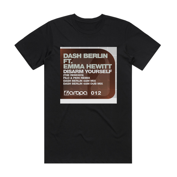 Dash Berlin Disarm Yourself The Remixes Album Cover T-Shirt Black