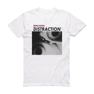Bear Hands Distraction Album Cover T-Shirt White