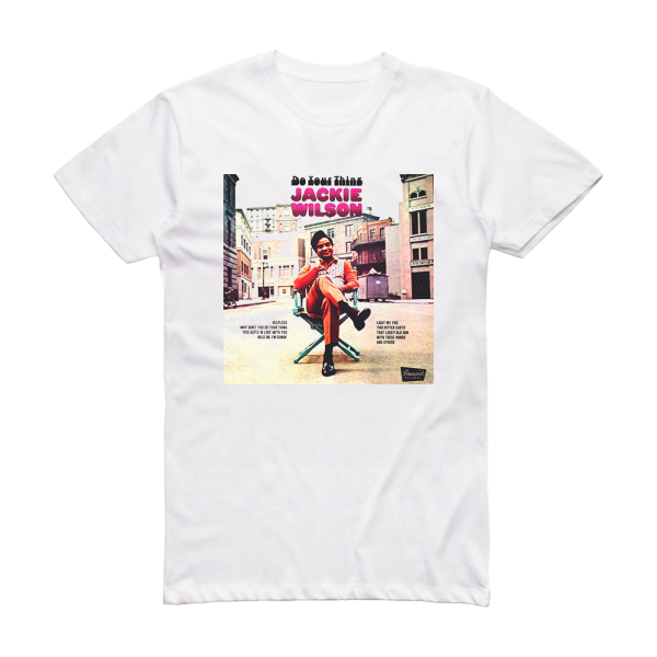 Jackie Wilson Do Your Thing Album Cover T-Shirt White