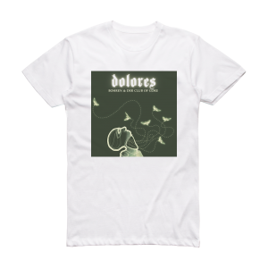 Bohren and der Club of Gore Dolores Album Cover T-Shirt White