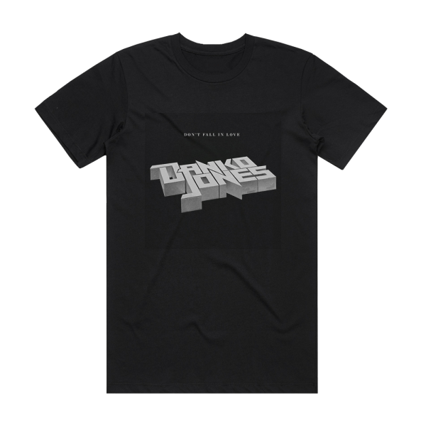 Danko Jones Dont Fall In Love Album Cover T-Shirt Black