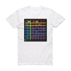 Masha Qrella Dont Stop The Dance Saturday Night Album Cover T-Shirt White